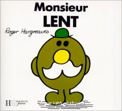 Monsieur Lent