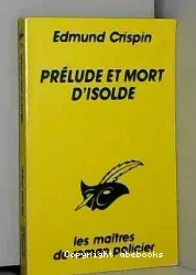 Prélude et mort d'Isolde