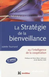 La stratégie de la bienveillance