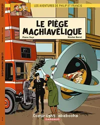 Le piège machavélique