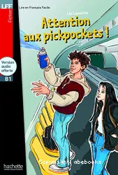 Attention aux pickpockets !