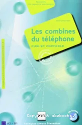 Les combines du téléphone