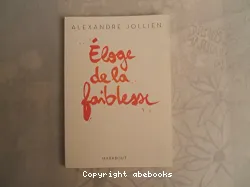 Éloge de la faiblesse