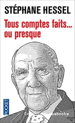 Tous comptes faits, ou presque