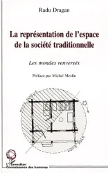 La représentation de l'espace de la société traditionnelle