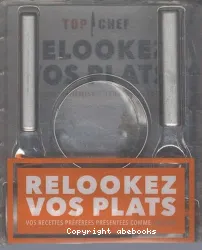 Relookez vos plats