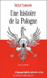 Une histoire de la Pologne