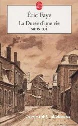 La durée d'une vie sans toi