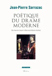 Poétique du drame moderne