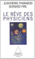 Le Rêve des physiciens