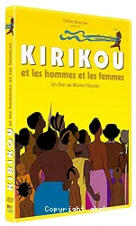 Kirikou et les hommes et les femmes