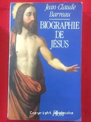 Biographie de Jésus