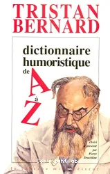 Dictionnaire humoristique de A à Z