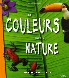 Les Couleurs dans la nature