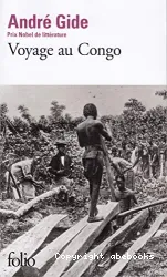 Voyage au Congo ; Suivi de Le retour du Tchad