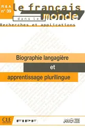 Biographie langagière et apprentissage plurilingue