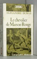 Le Chevalier de Maison-Rouge