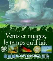 Vents et nuages, le temps qu'il fait