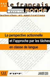 La Perspective actionnelle et l'approche par les tâches en classe de langue