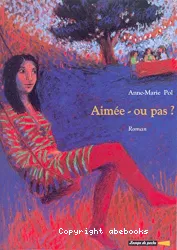 Aimée-ou pas ?