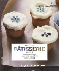 Pâtisserie facile à la maison