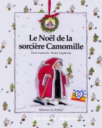 Le Noël de la sorcière Camomille