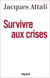 Survivre aux crises