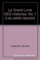 Le Grand livre des histoires. 1