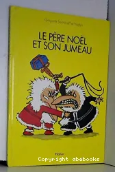 Le Père Noël et son jumeau