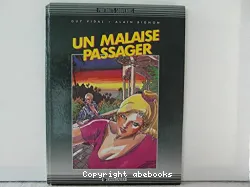 Un malaise passager