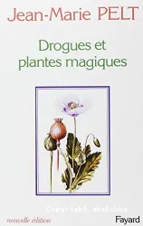 Drogues et plantes magiques