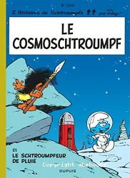 Le Cosmoschtroumpf ; Le Schtroumpfeur de pluie