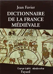 Dictionnaire de la France médiévale