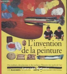 L'Invention de la peinture