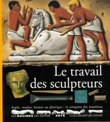 Le Travail des sculpteurs