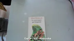 Le Perroquet qui bégayait