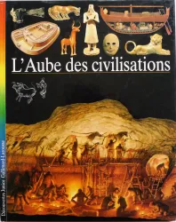 L'Aube des civilisations