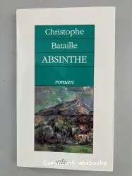 Absinthe : roman