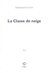 La Classe de neige : récit