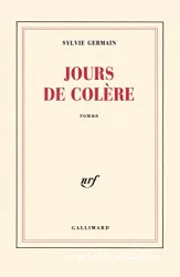 Jours de colère : roman