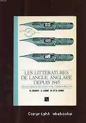 Les Littératures de langue anglaise depuis 1945