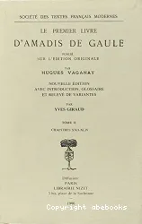 Le Premier Livre d'Amadis de Gaule : chapitres XXII-XLIV