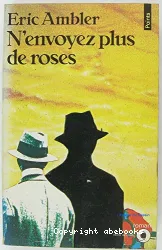 N'envoyez plus de roses