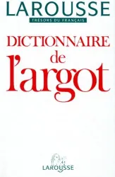 Dictionnaire de l'argot