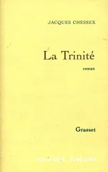 La Trinité : roman