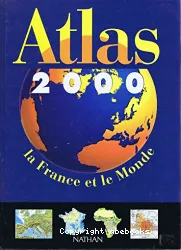 Atlas 2000 : la France et le monde