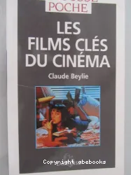 Les Films-clés du cinéma