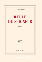 Belle du Seigneur : roman