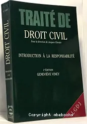 Traité de droit civil : introduction à la responsabilité