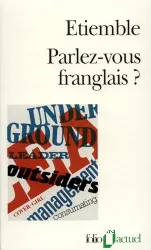 Parlez-vous franglais ?